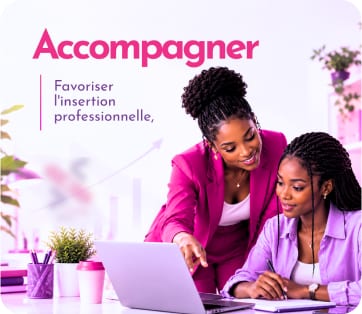 Accompagner : favoriser l'insertion professionnelle